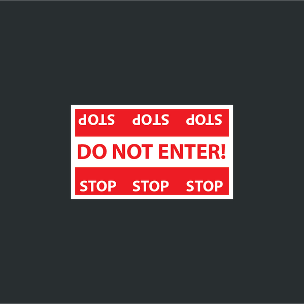 Stop – Do Not Enter Instagobo