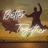 Better Together Neon Sign for Wall, Bedroom, Home,Decor, Warm White Neon Sign for Bridal Shower, Party,Weeding Decoration, 24x10+17x9 inches (Power Adapter Included) Instagobo