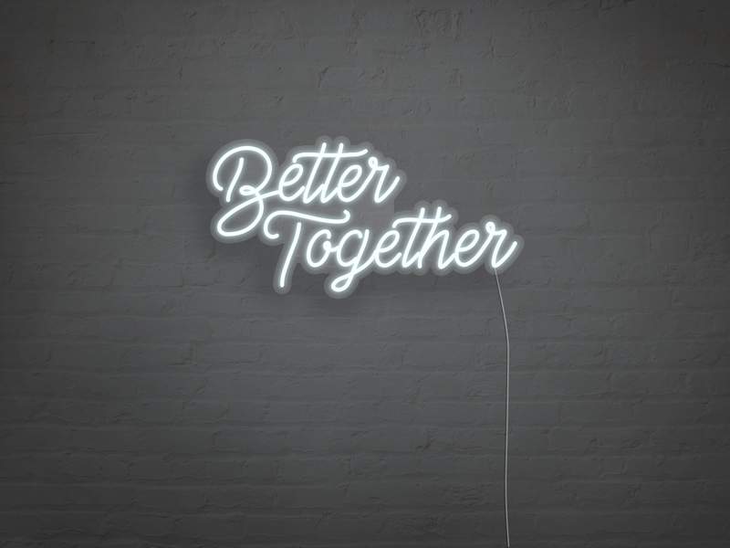 BETTER TOGETHER LED NEON SIGN Instagobo