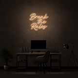 Break The Rules - Neon Sign Instagobo