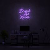 Break The Rules - Neon Sign Instagobo