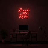 Break The Rules - Neon Sign Instagobo